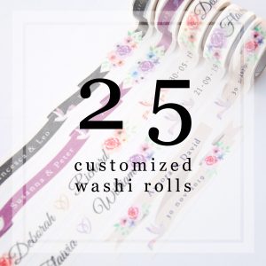 Customized Washi - 25 rolls