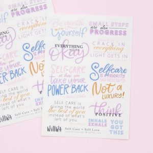 Self Care - Self Love Sticker Sheet - Design by Willwa