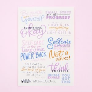 Self Care - Self Love Sticker Sheet - Design by Willwa
