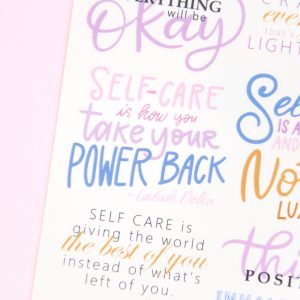Self Care - Self Love Sticker Sheet - Design by Willwa